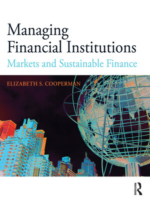 cover image of Managing Financial Institutions